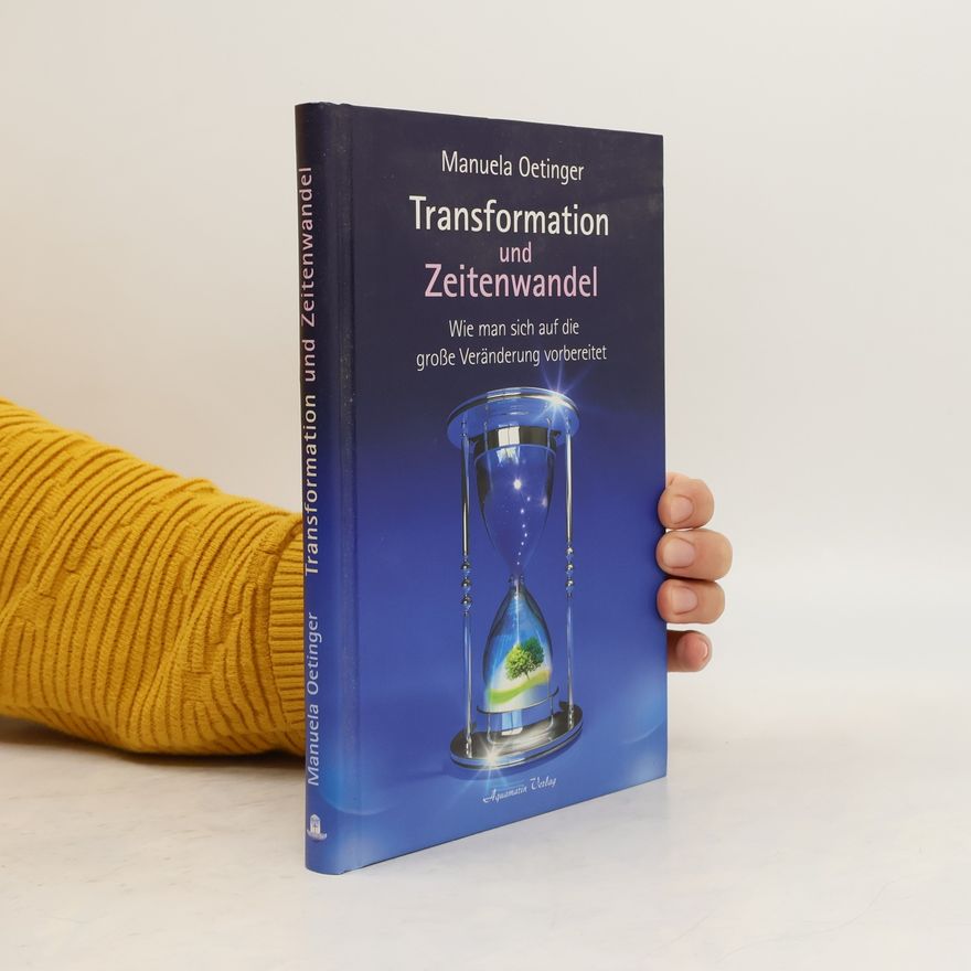 Manuela Oetinger Transformation und Zeitenwandel