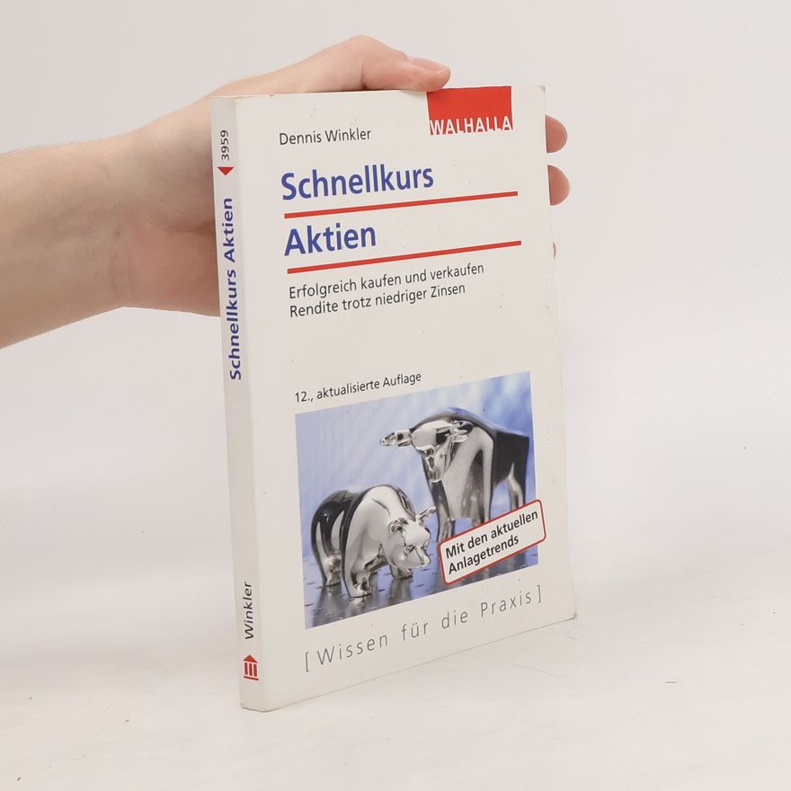 Dennis Winkler Schnellkurs Aktien