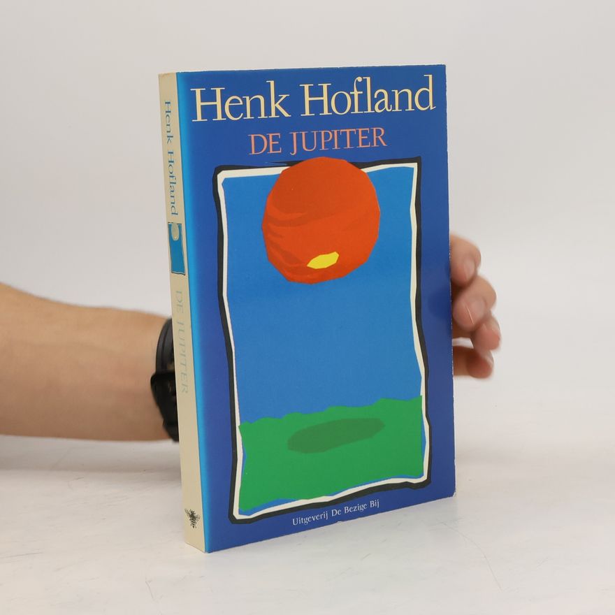 Henk Hofland BBLiterair: De Jupiter