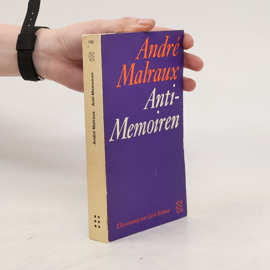André Malraux Anti-Memoiren