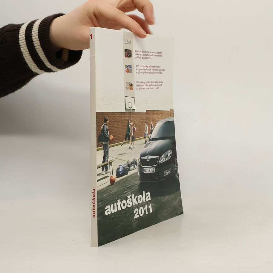 Kolektiv autorů Autoškola 2011