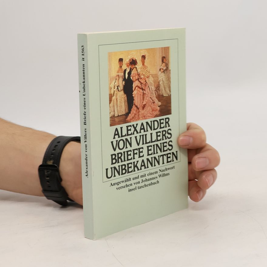 Alexander Villers Briefe eines Unbekannten