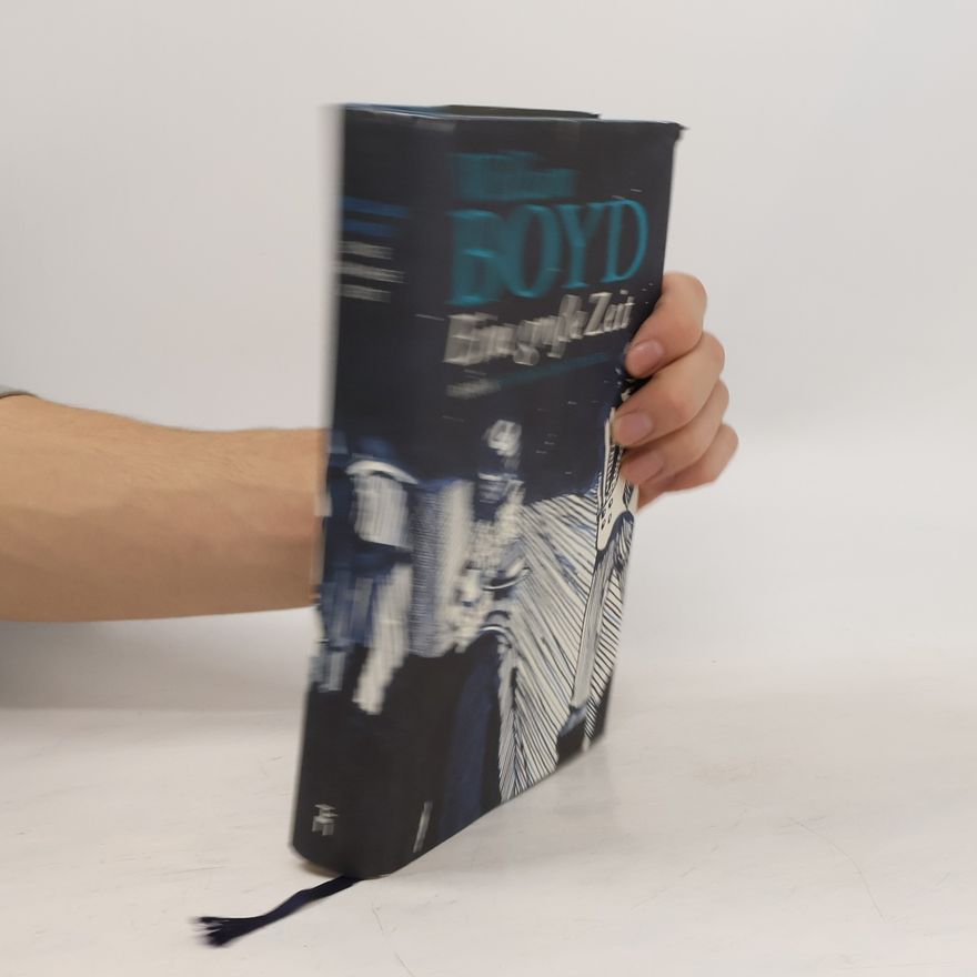 William Boyd Eine grosse Zeit