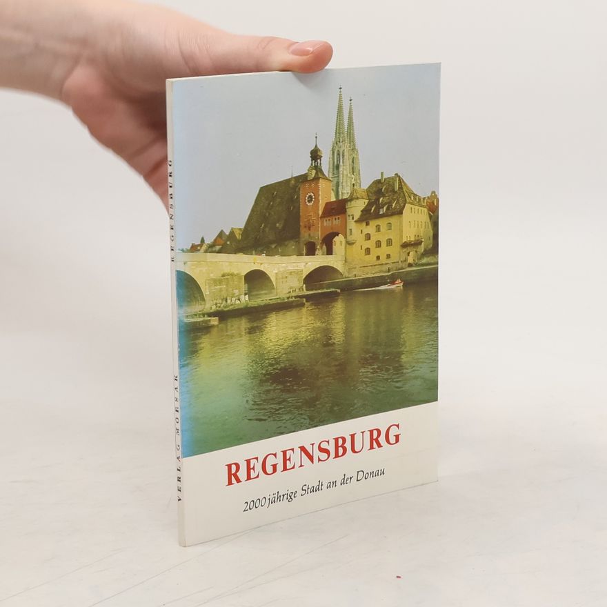 Walther Zeitler Regensburg. 2000 jährige Stadt and der Donau
