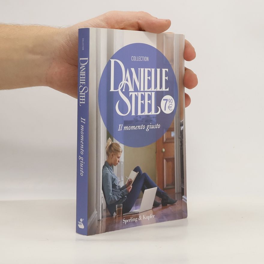 Danielle Steel Il momento giusto