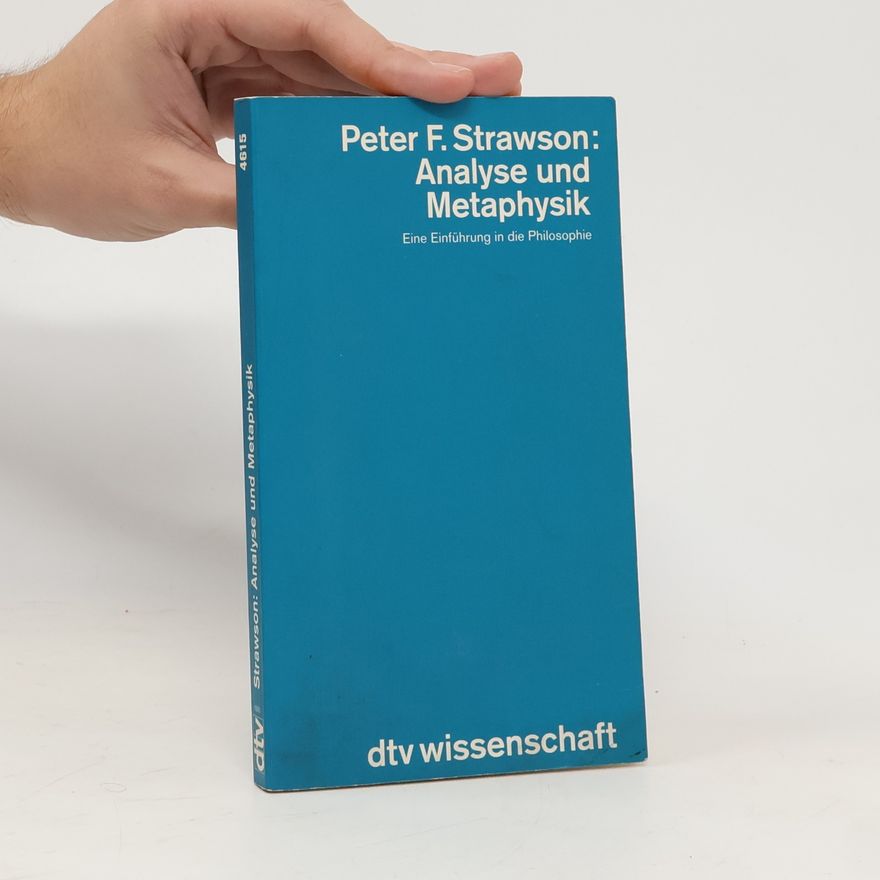 P. F. Strawson Analyse und Metaphysik