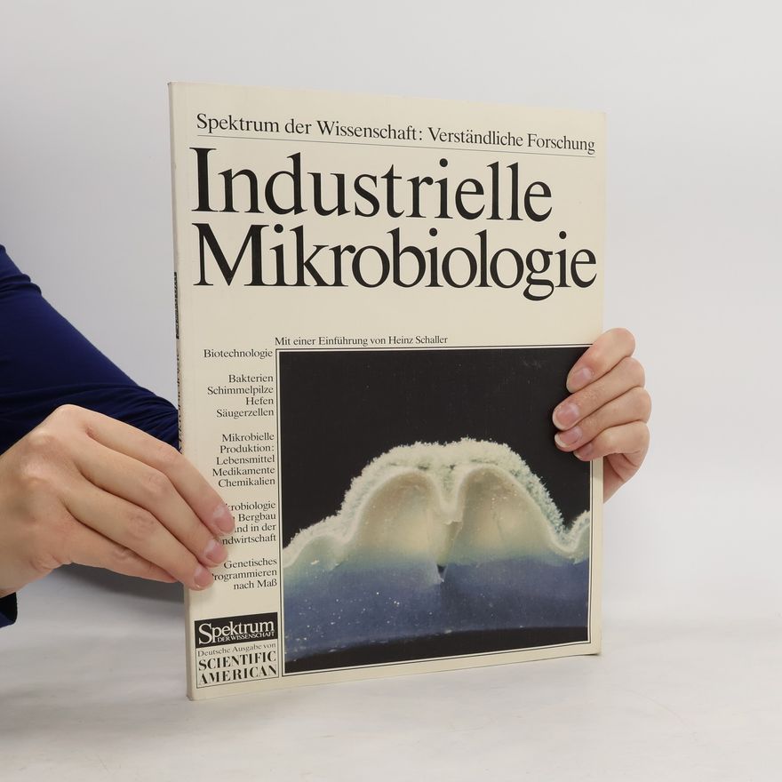 Peter Gruss Industrielle Mikrobiologie