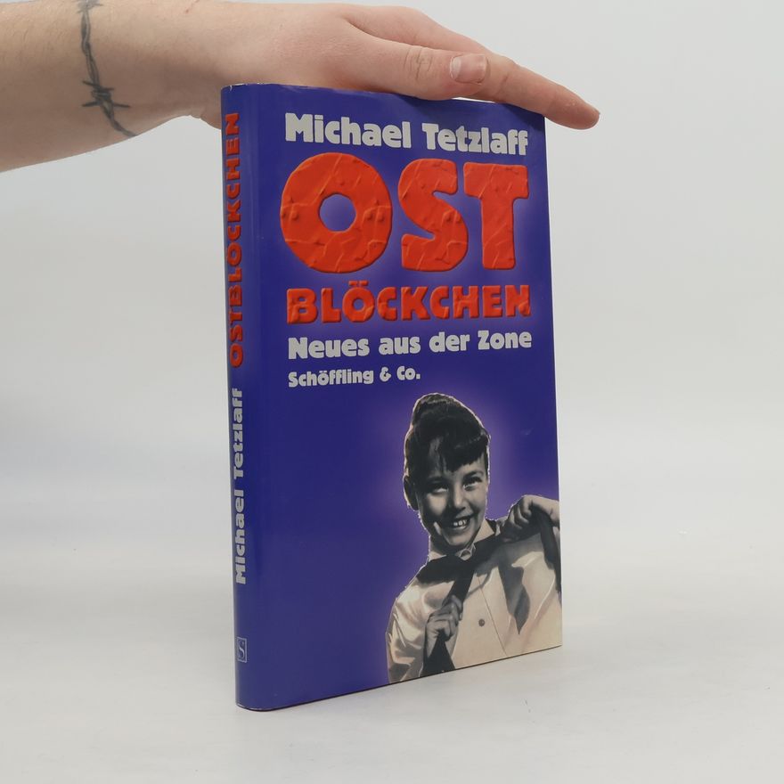 Michael Tetzlaff Ostblöckchen