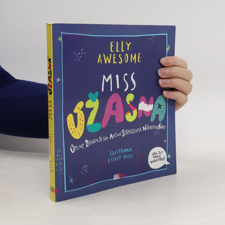 Elly Awesome Miss úžasná