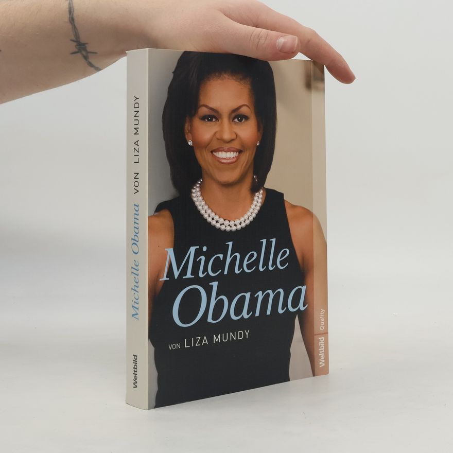 Liza Mundy Michelle Obama