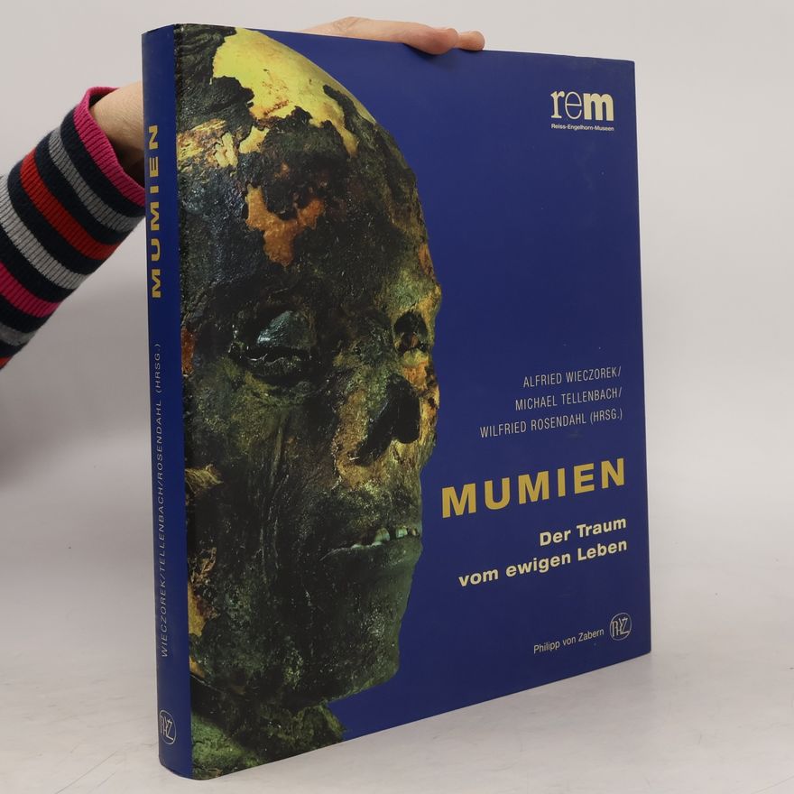 Wilfried Rosendahl Mumien