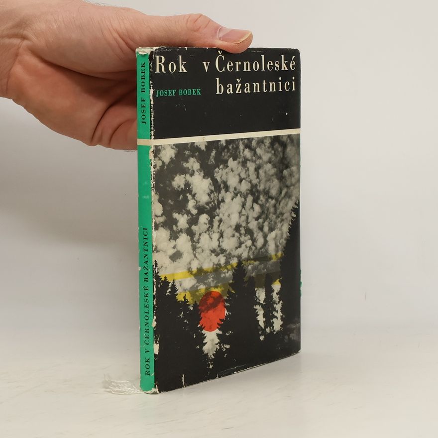 Bobek Josef Rok v Černoleské bažantnici