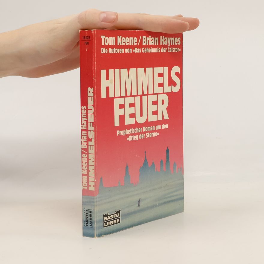 Brian Haynes Himmelsfeuer. Roman