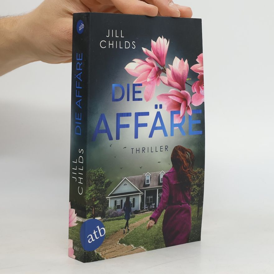 Jill Childs Die Affäre