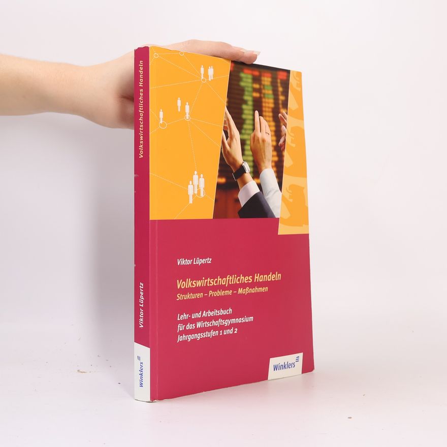 Viktor Lüpertz Volkswirtschaftliches Handeln