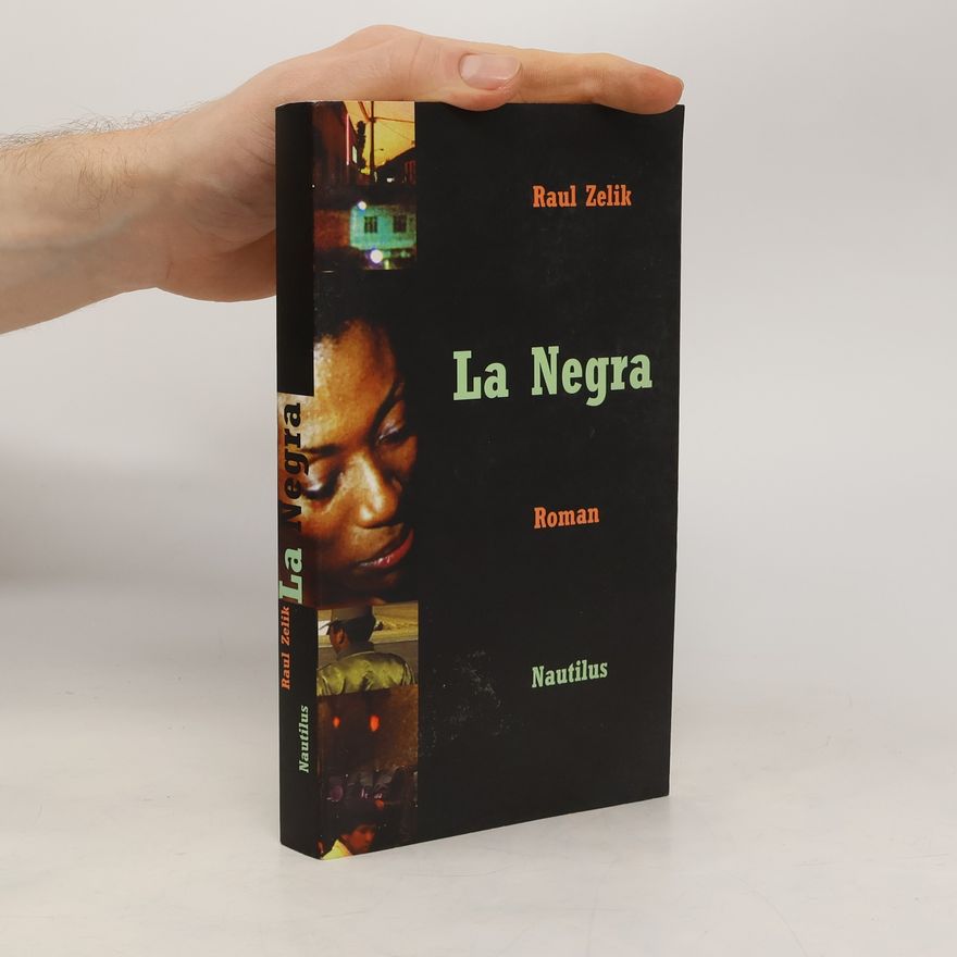 Raul Zelik La Negra. Roman