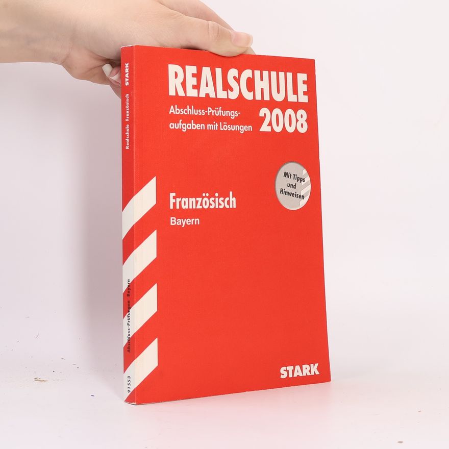 Autorenkollektiv Realschule 2007, Französisch Bayern