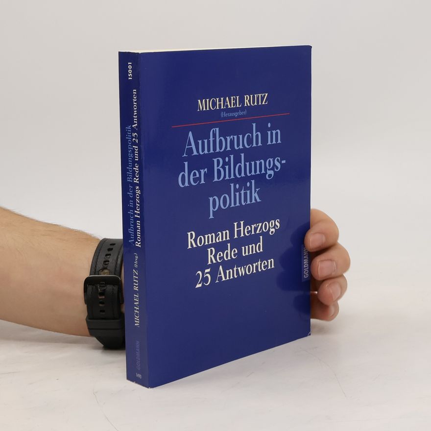 Michael Rutz Aufbruch in der Bildungspolitik