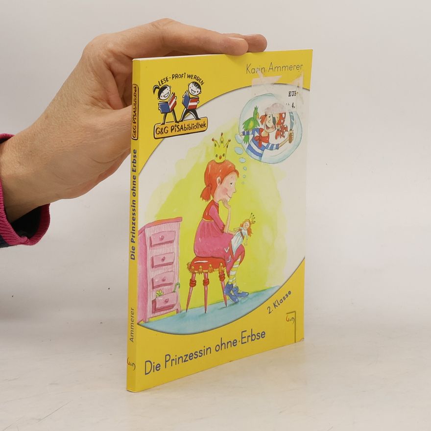 Karin Ammerer Die Prinzessin ohne Erbse