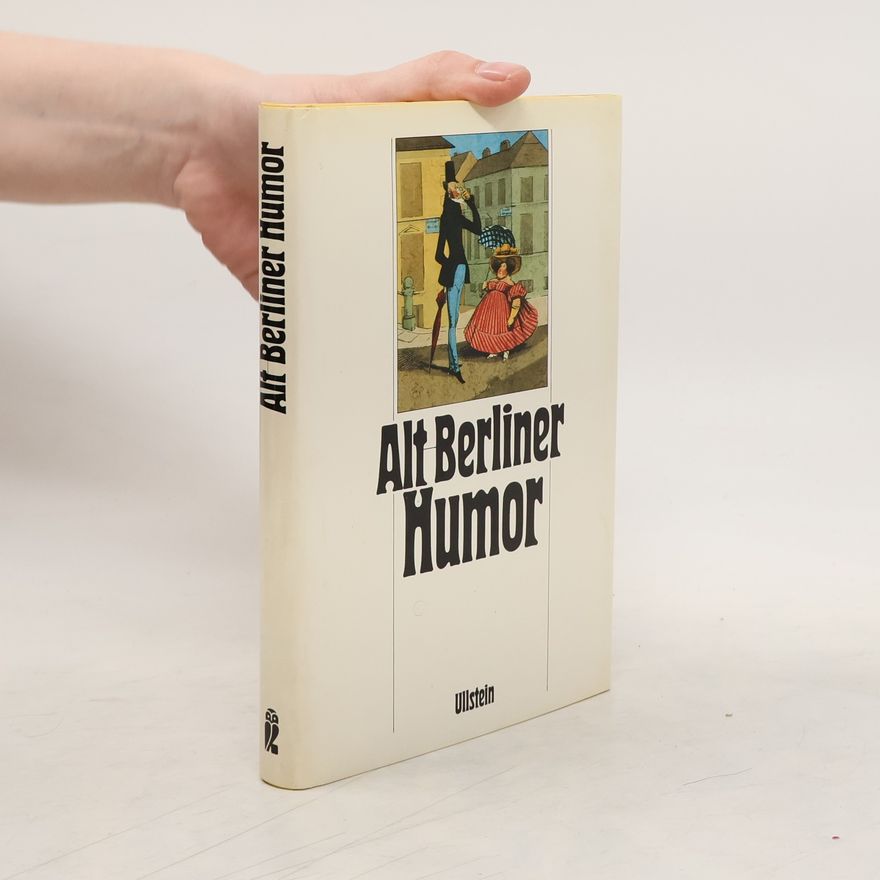 Otto Pniower Altberliner Humor um 1830