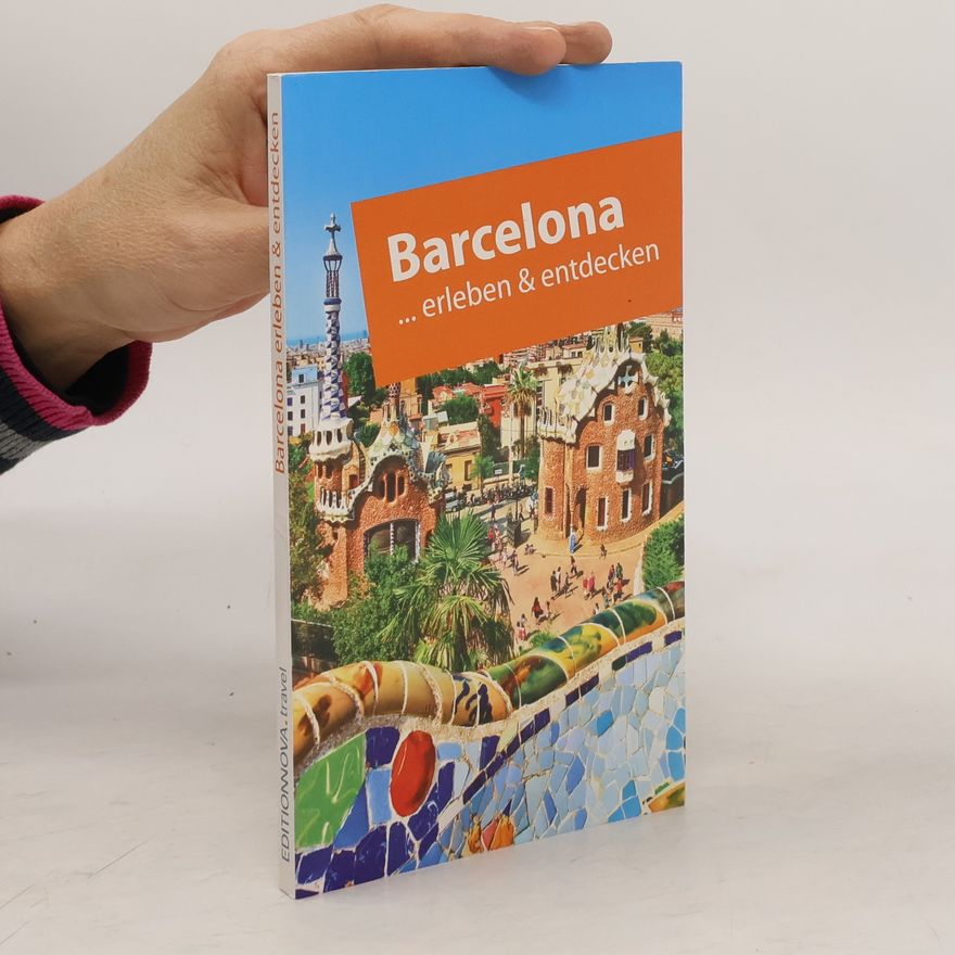Various authors Barcelona erleben & entdecken