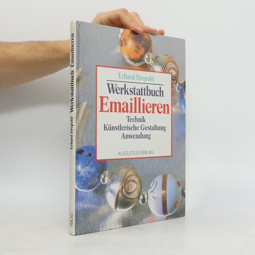 Erhard Brepohl Werkstattbuch Emaillieren