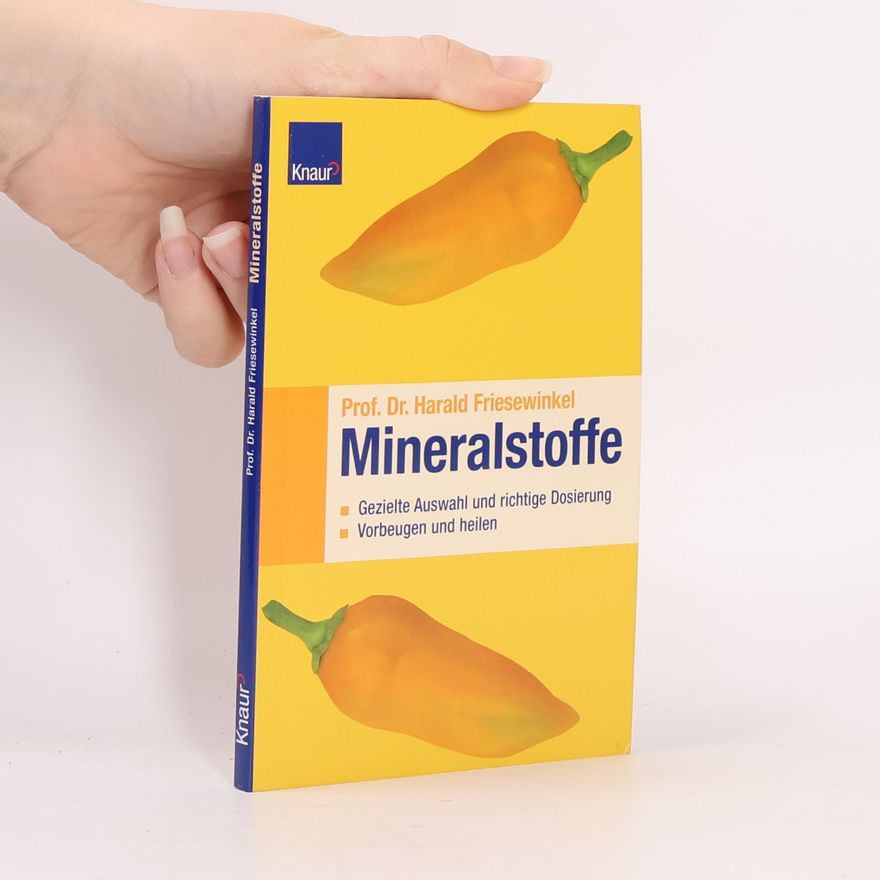 Harald Friesewinkel Mineralstoffe