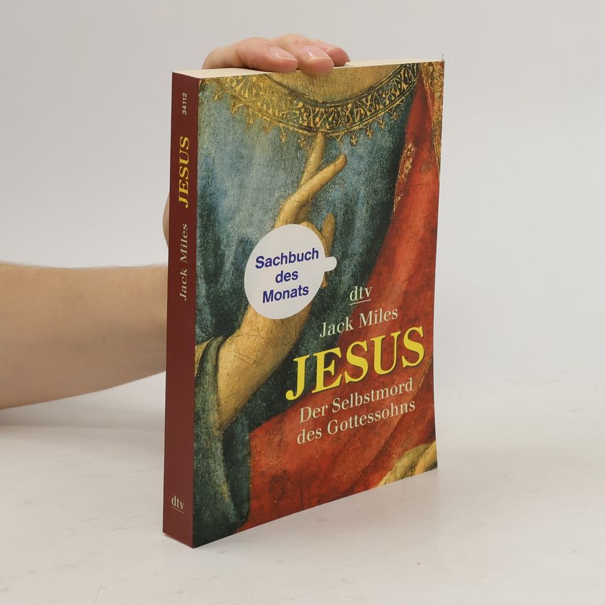 Jack Miles Jesus