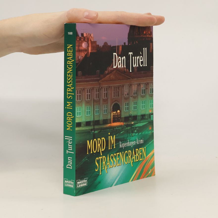 Dan Turèll Mord im Strassengraben