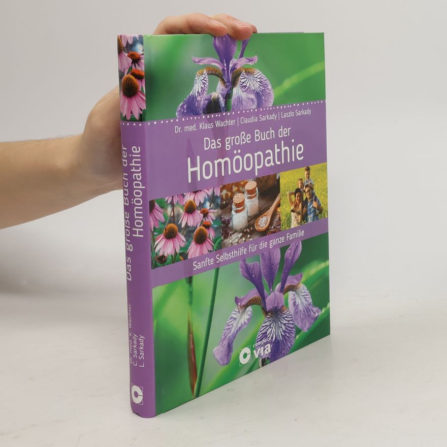 Klaus Wachter Das große Buch der Homöopathie