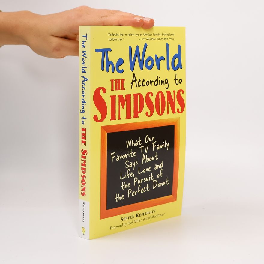 Steven Keslowitz The World According to the Simpsons