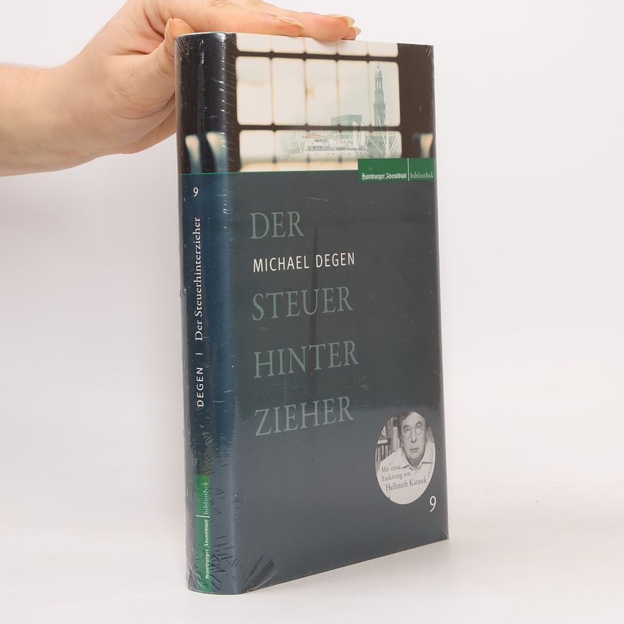 Michael Degen Der Steuerhinterzieher