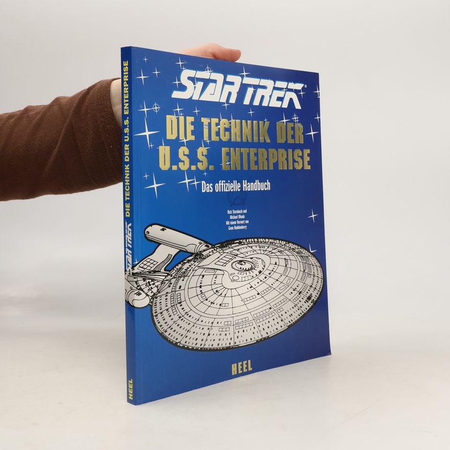 Rick Sternbach Startrek. Die Technik der U.S.S. Enterprise. Das offizielle Handbuch