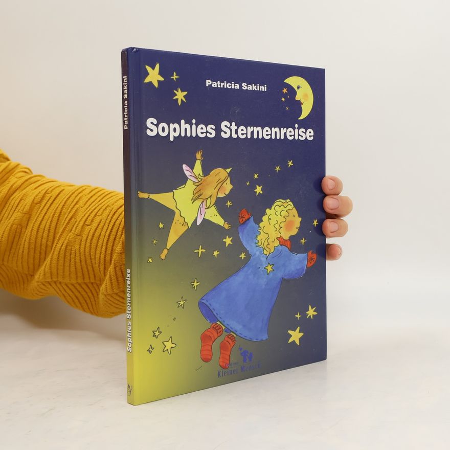 Patricia Sakini Sophies Sternenreise