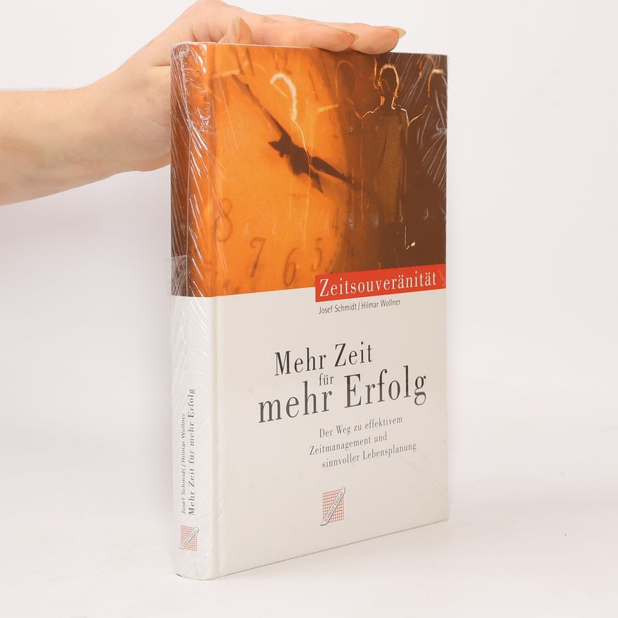 Hilmar Wollner Mehr Zeit für mehr Erfolg