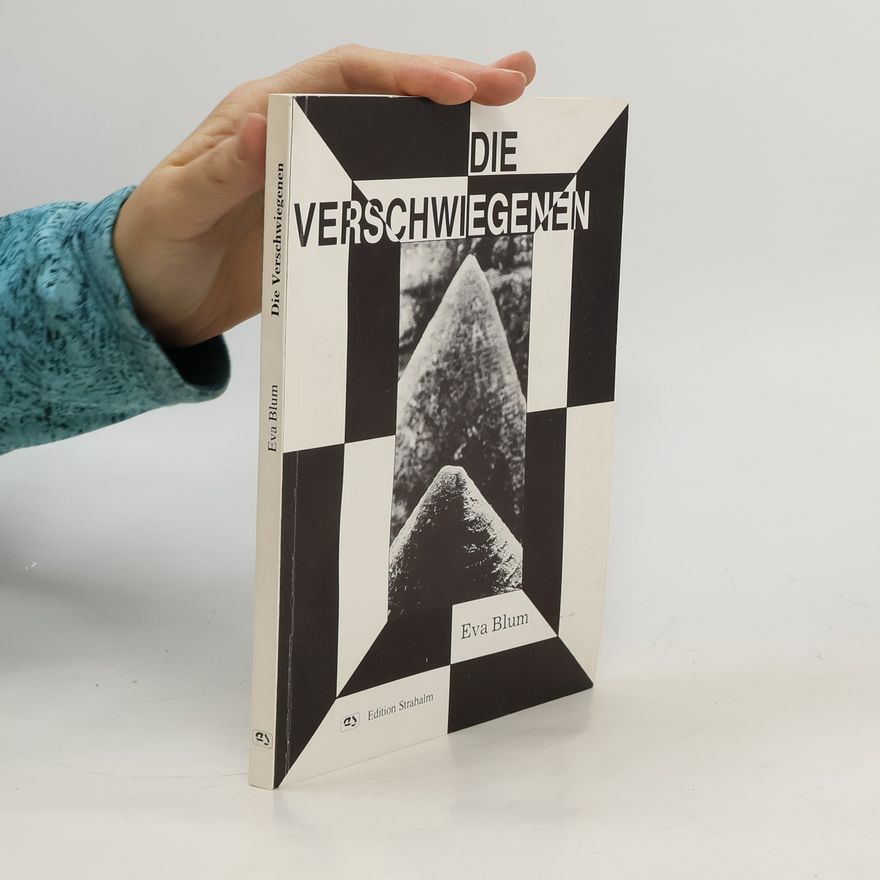 Eva Blum Die Verschwiegenen