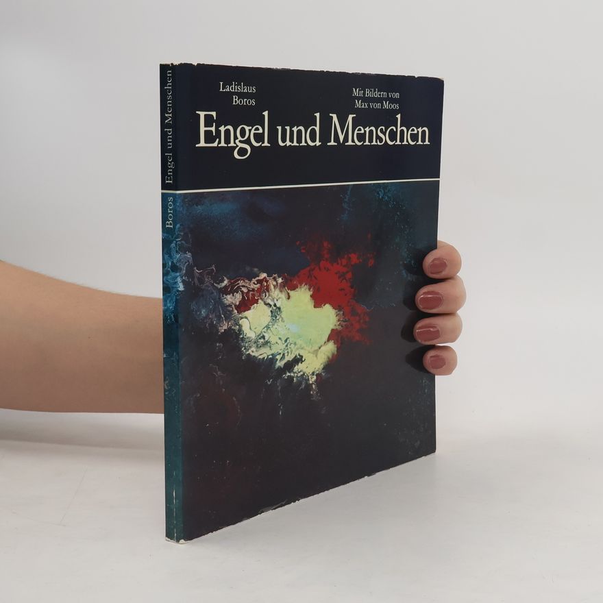 Ladislaus Boros Engel und Menschen