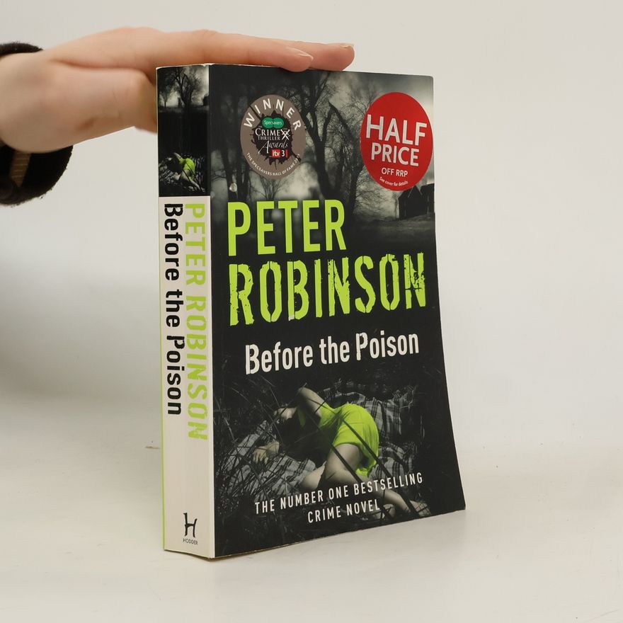 Peter Robinson Before the Poison