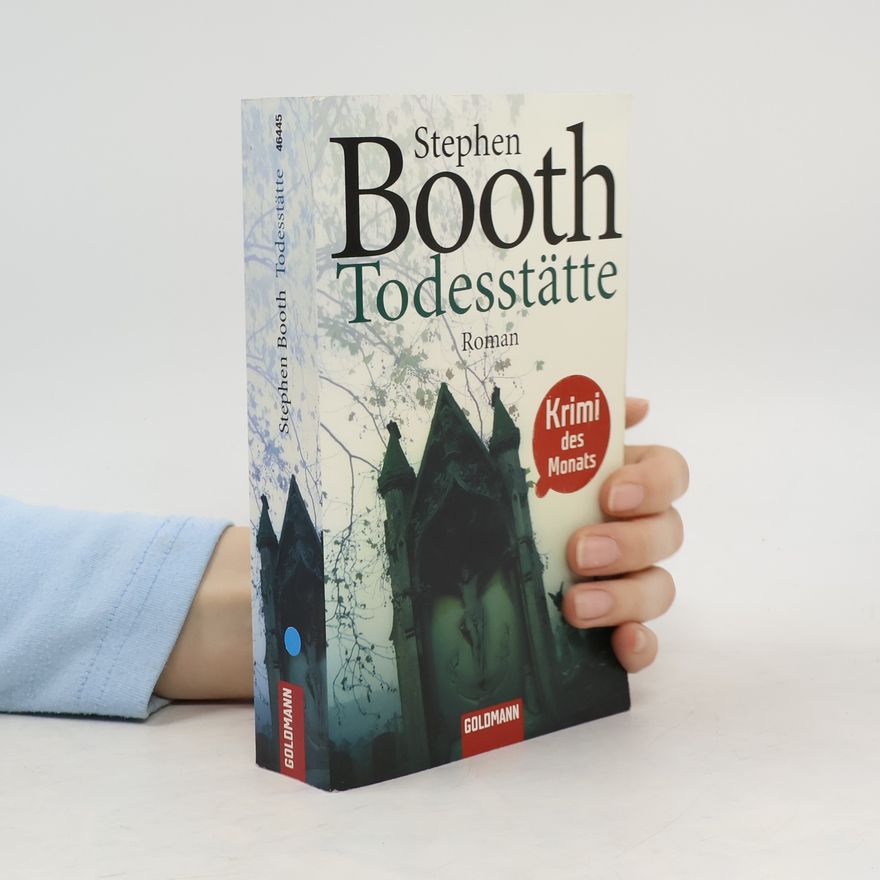 Stephen Booth Todesstätte