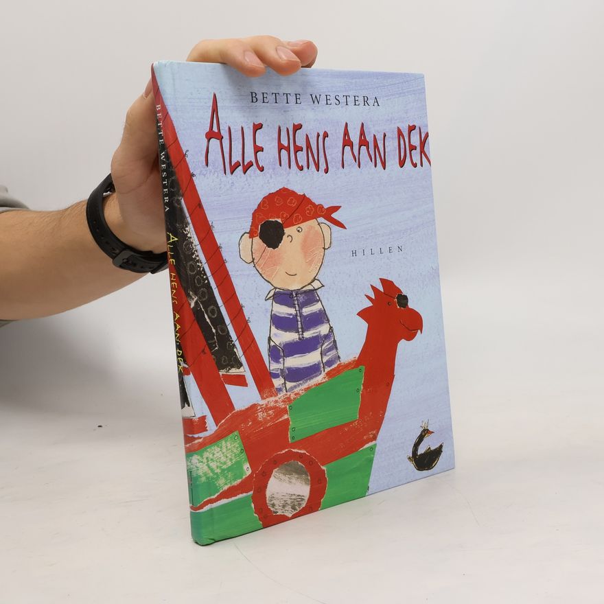 Bette Westera Alle hens aan dek