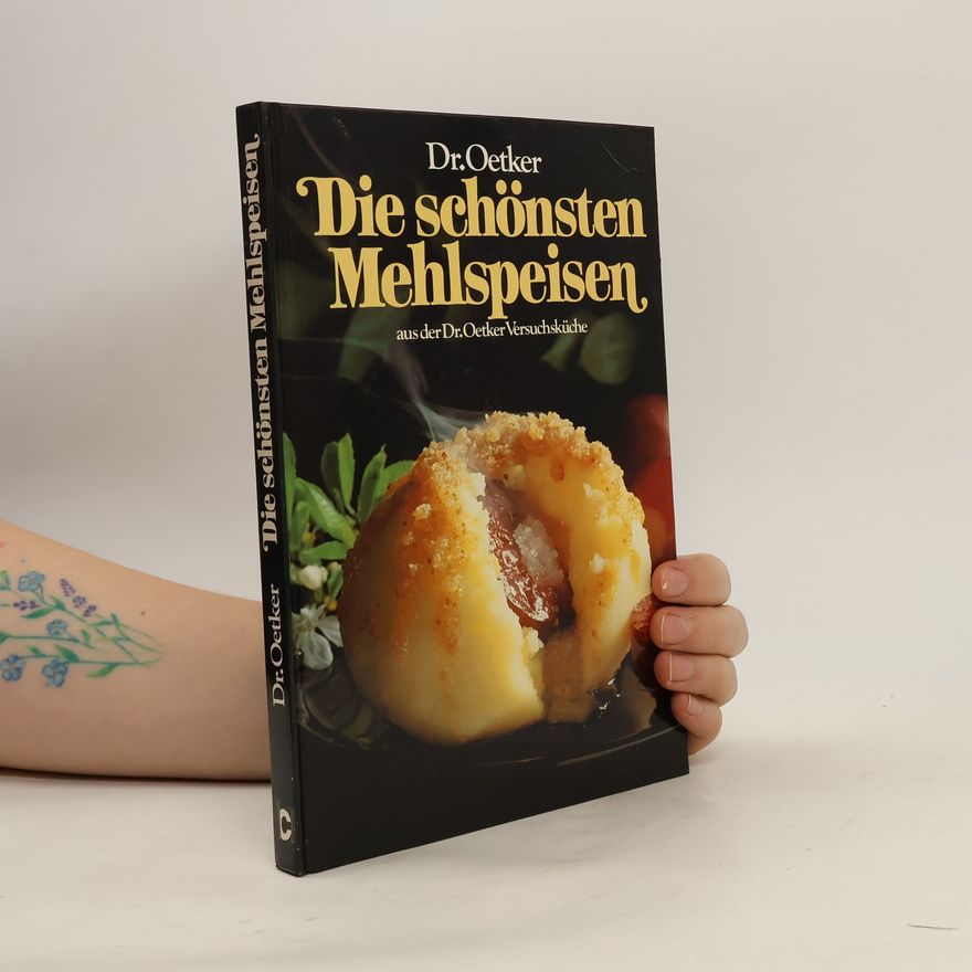 Dr.Oetker Die schönsten Mehlspeisen