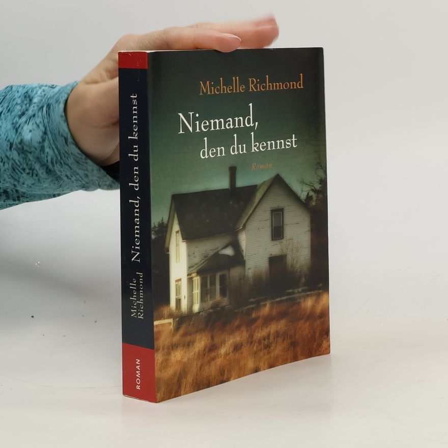 Michelle Richmond Niemand, den du kennst