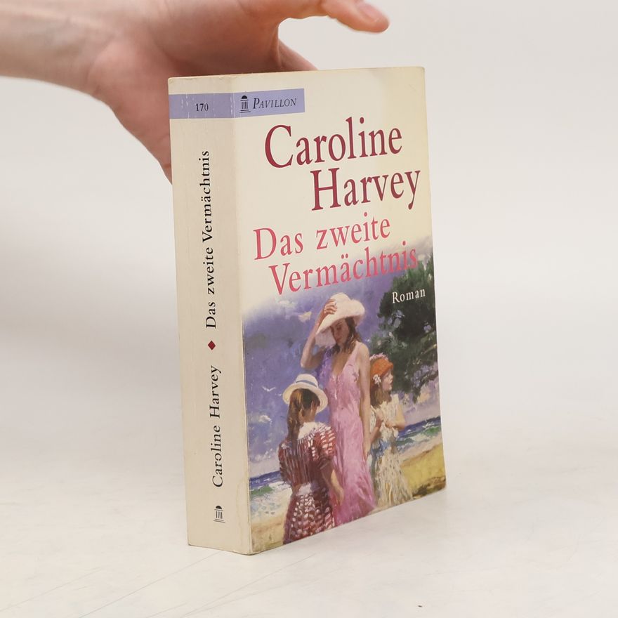 Joanna Trollope Das zweite Vermächtnis
