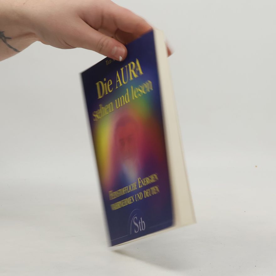 Ted Andrews Die Aura sehen und lesen