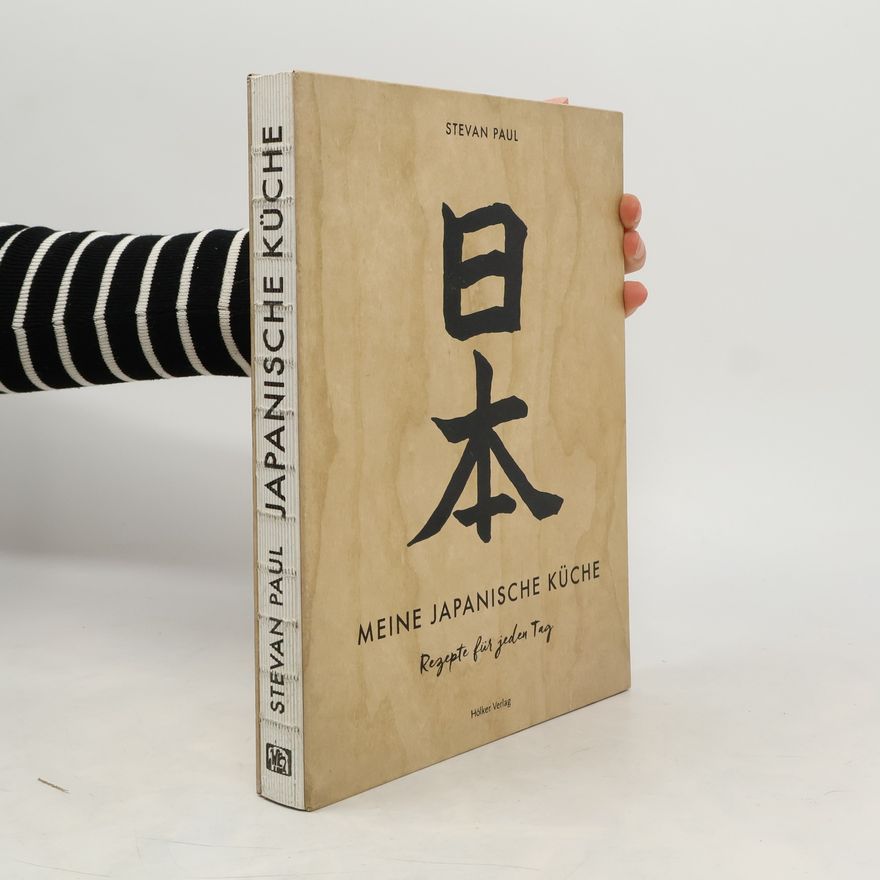 Stevan Paul Meine japanische Küche