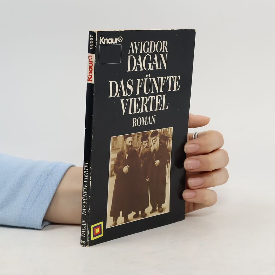 Avîgdôr Dāgān Das fünfte Viertel