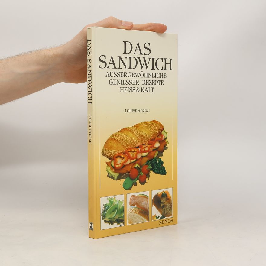 Louise Steele Das Sandwich