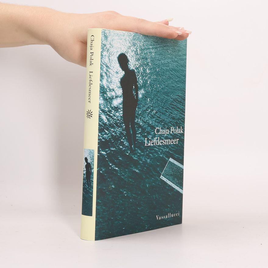 Chaja Polak Liefdesmeer & andere verhalen