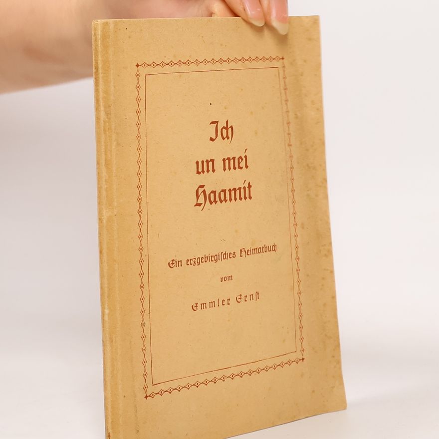 Emmler Ernst Ich un mei Haamit 2