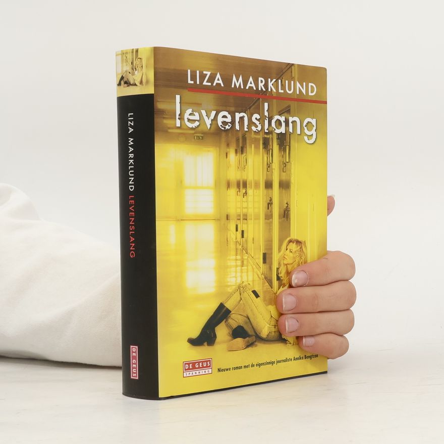 Liza Marklund Levenslang